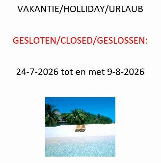skadebil auto Bentley  VAKANTIE/HOLLIDAY/URLAUB  GESLOTEN/CLOSED/GESLOSSEN:  24-7-2026 tot en met 9-8-2026 2026/7